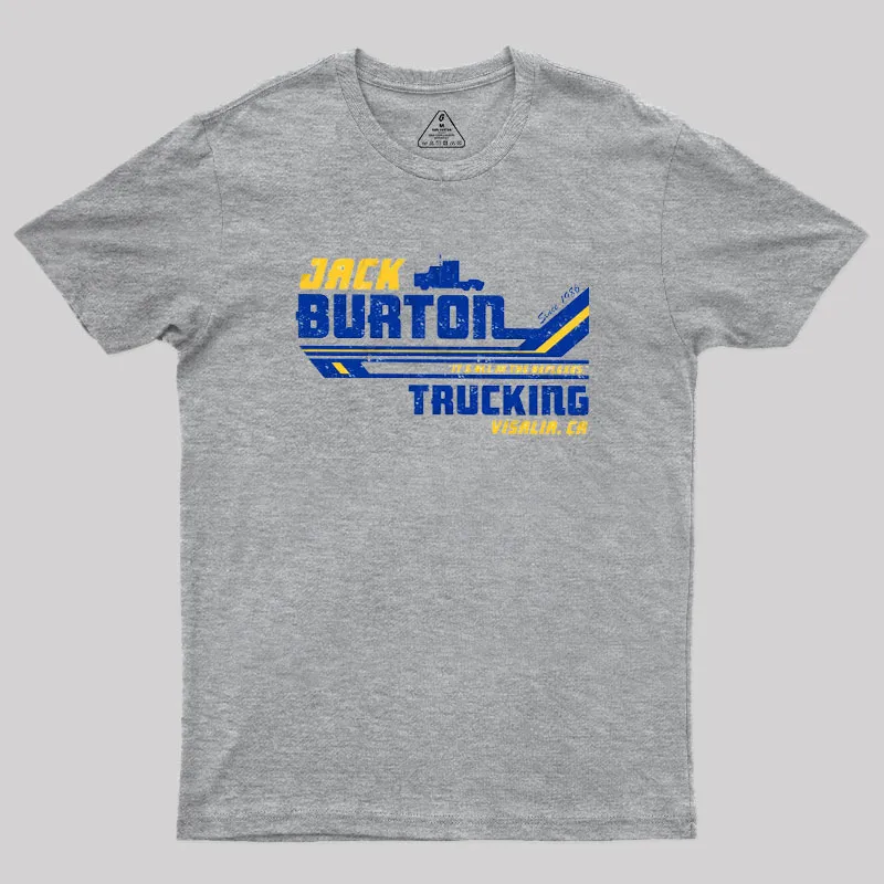 Jack Burton Trucking Geek T-Shirt