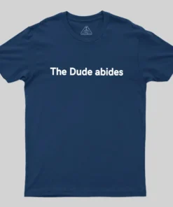 Alternative view of The Dude abides Geek T-Shirt