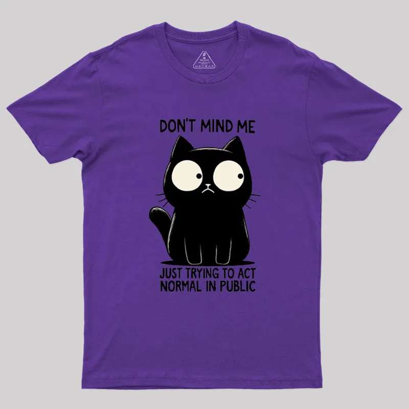 Don't Mind Me Geek T-Shirt - Image 9