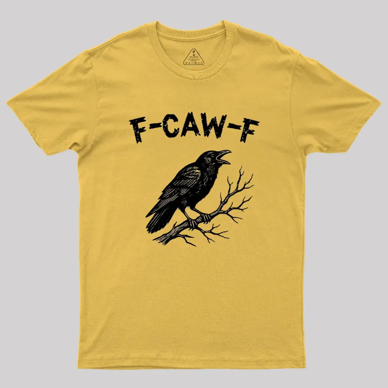 F-Caw-F Geek T-Shirt - Image 8