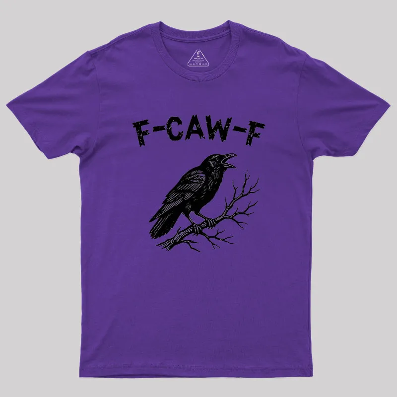 F-Caw-F Geek T-Shirt - Image 6