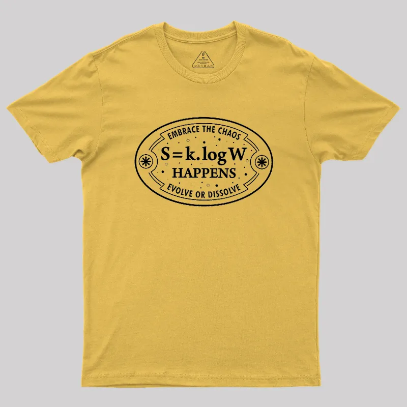 Entropy Happens Geek T-Shirt - Image 8