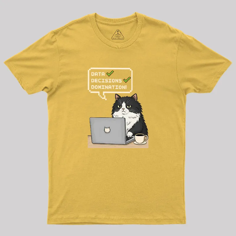 Data Cat Domination Geek T-Shirt - Image 8