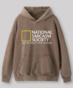 Alternative view of National Sarcasm Society Washed Hoodie