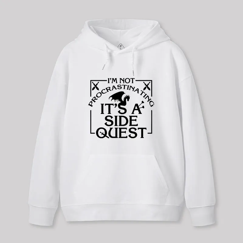 I'm Not Procrastinating, It's A Side Quest Hoodie - Image 3