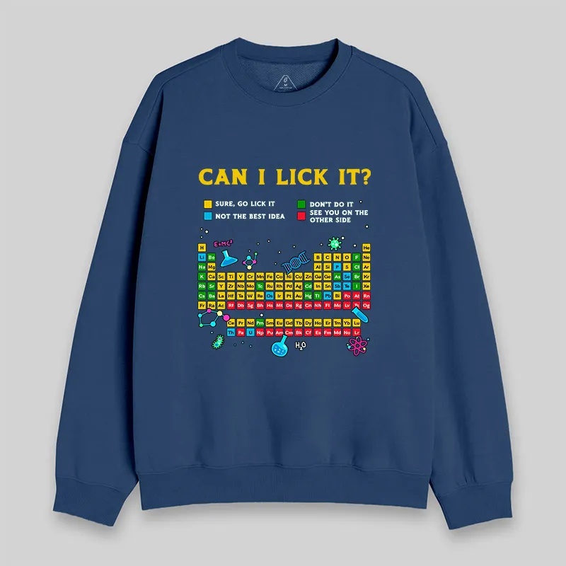 Can I Lick It Periodic Table Sweatshirt - Image 2