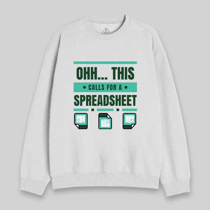 Ohh...This Calls for a Spreadsheet Sweatshirt - Image 2