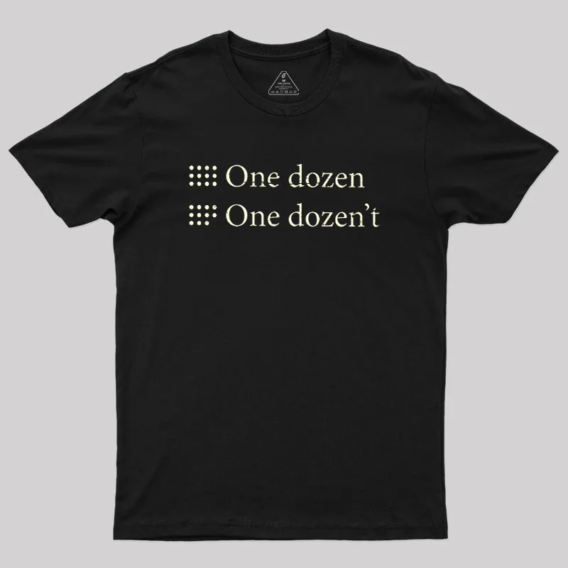One Dozen One Dozen't Geek T-Shirt - Image 2
