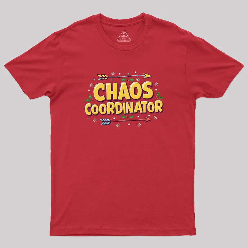 Chaos Coordinator Christmas Geek T-Shirt - Image 5