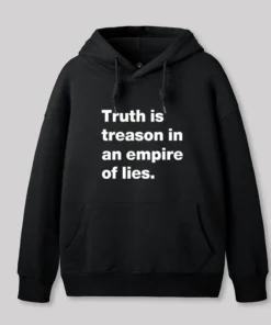 Alternative view of Truth Is Treason In An Empire Of Lies Geek Hoodie