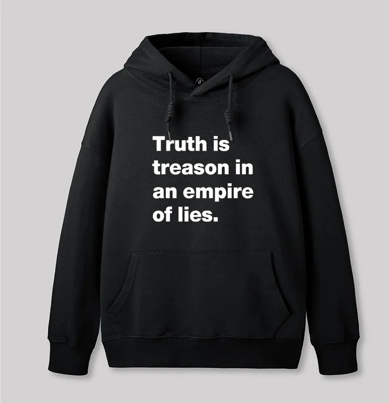 Truth Is Treason In An Empire Of Lies Geek Hoodie - Image 2