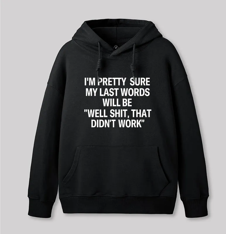 My Last Word Geek Hoodie
