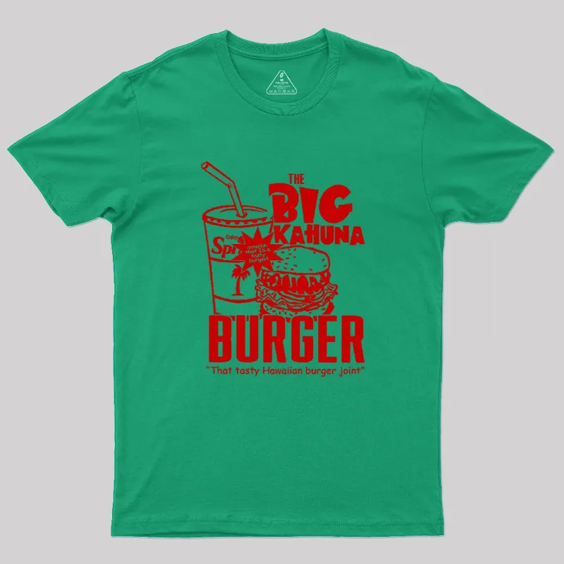 The Big Kahuna Burger Geek T-Shirt - Image 10