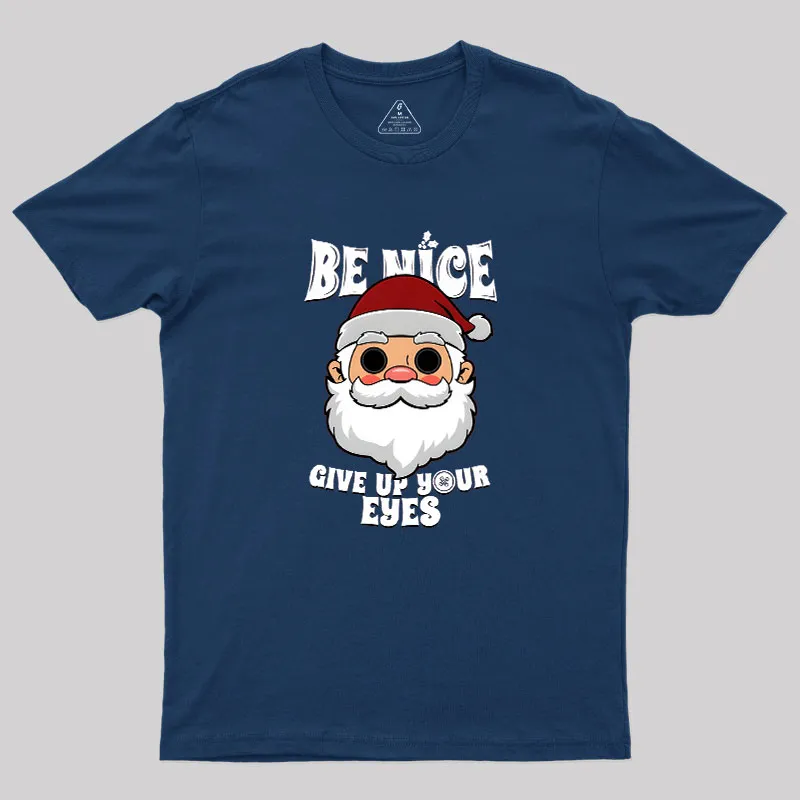 Spooky Santa Claus Dark Humor Gift For Christmas Geek T-Shirt - Image 3