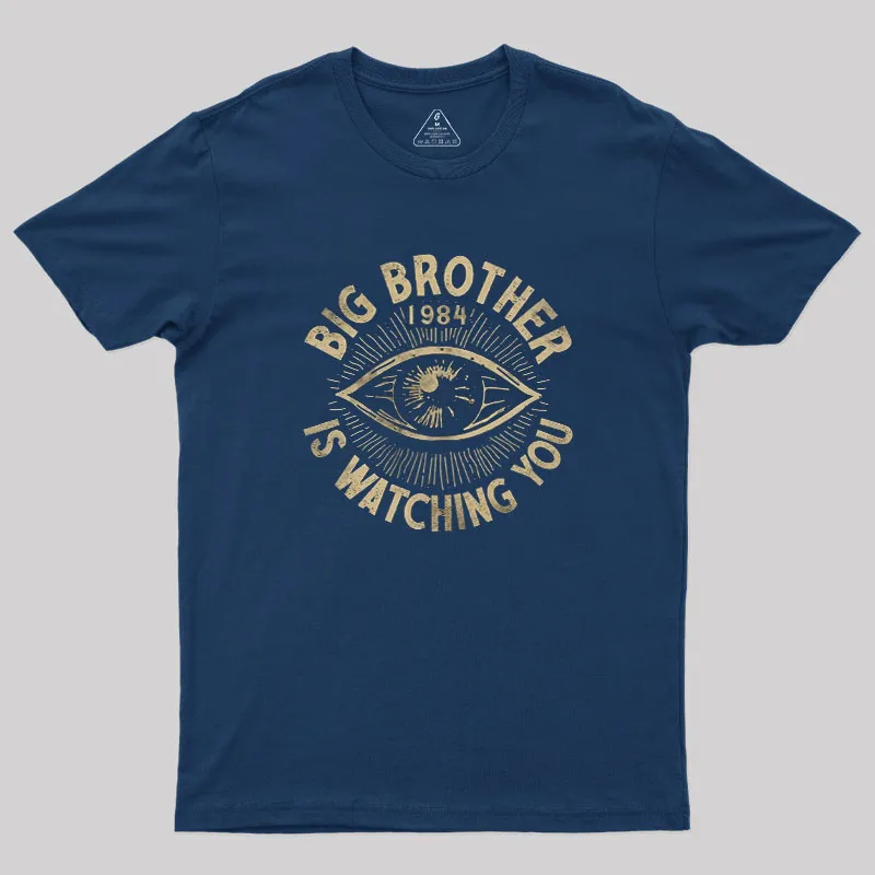 Big Brother Is Watching You Geek T-Shirt - Image 2