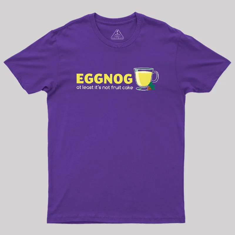Eggnog! Geek T-Shirt - Image 7
