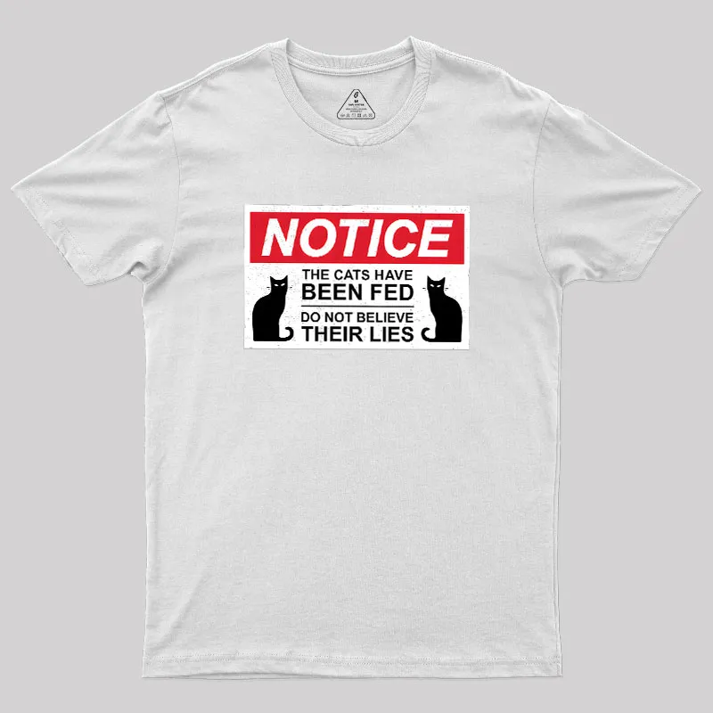 Cats Have Been Fed Geek T-Shirt - Image 11