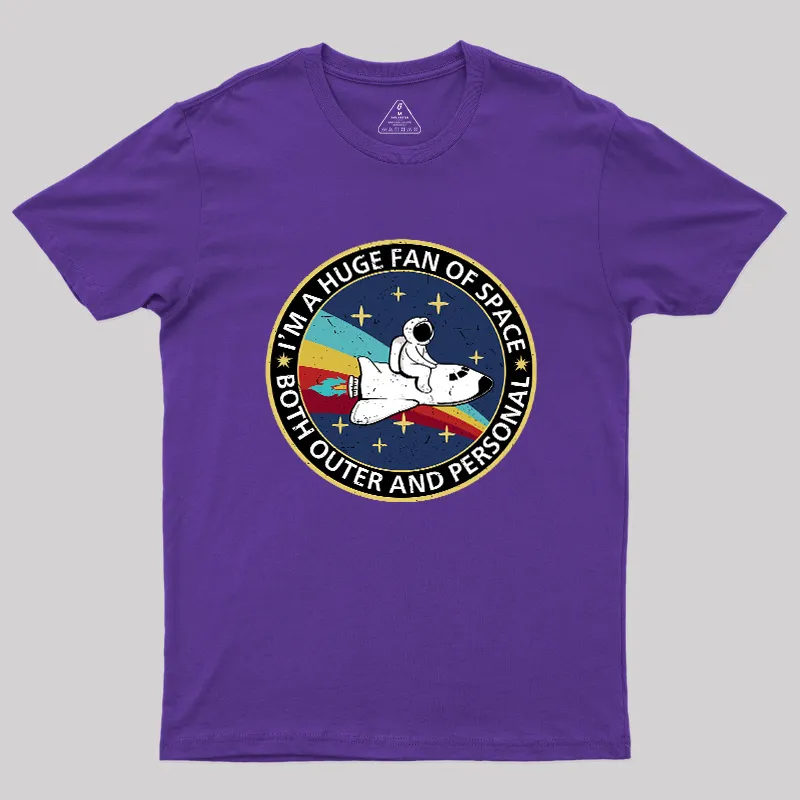 Im A Huge Fan Of Space Geek T-Shirt - Image 4