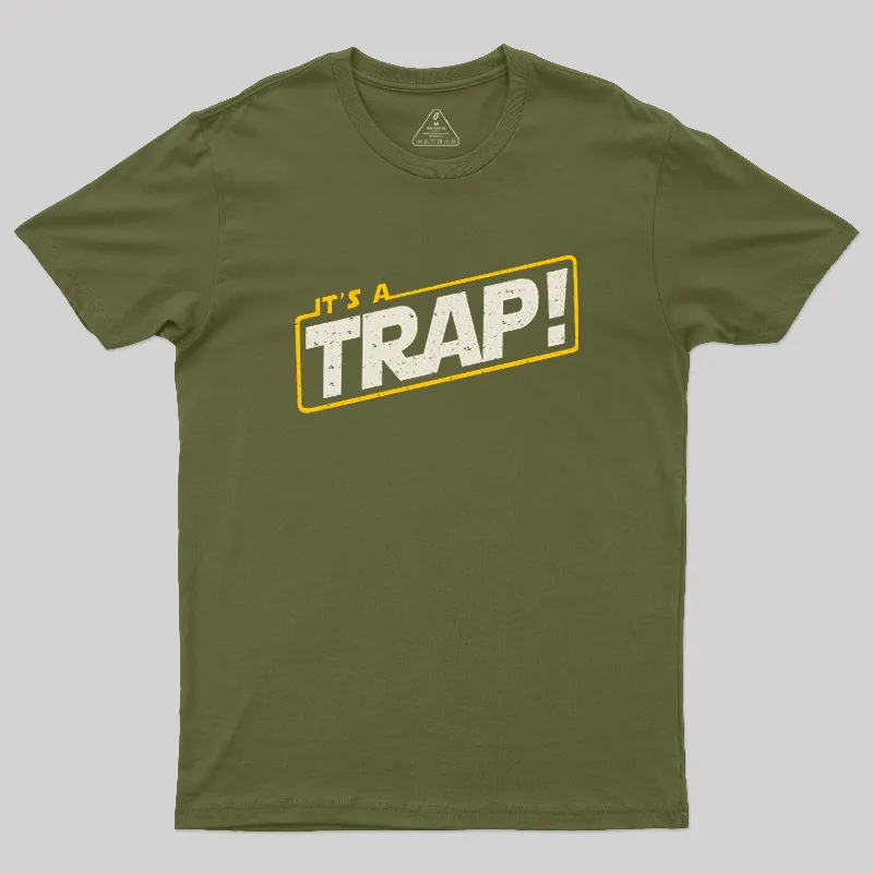 It's A Trap Geek T-Shirt - Image 3