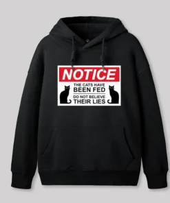 Cats Have Been Fed Geek Hoodie