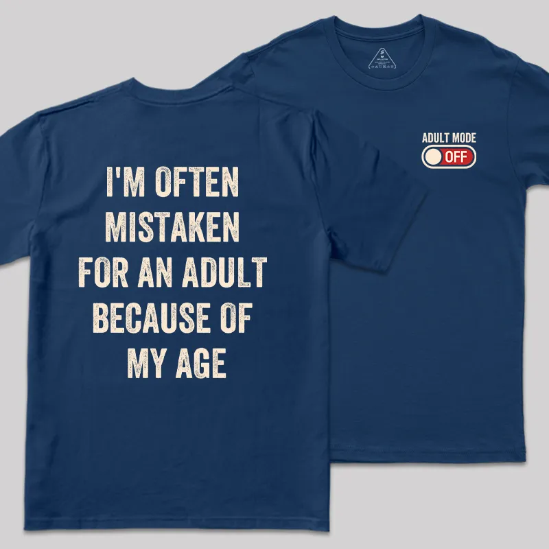Adulting Mode Off Front and Back Printed Geek T-Shirt - Image 2