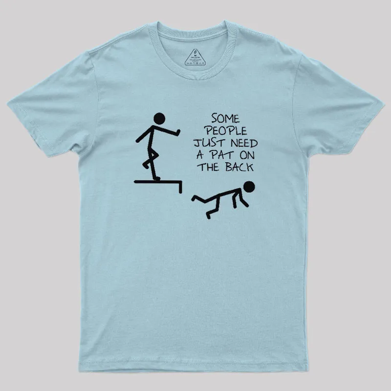 A Pat On The Back Geek T-Shirt - Image 10