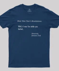Alternative view of Dear New Year Resolutions Geek T-Shirt