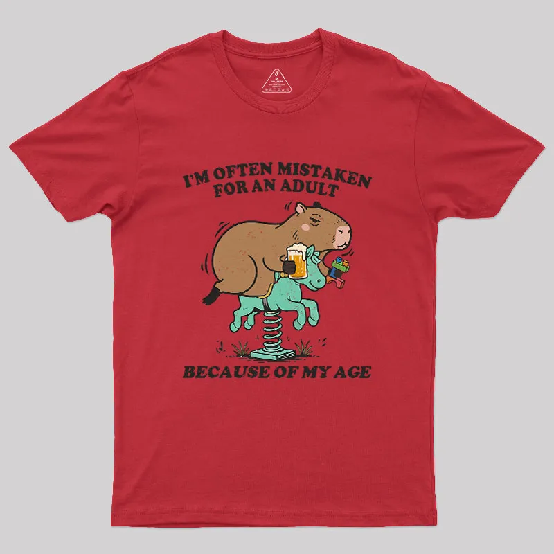 I'm Often Mistaken For An Adult Because Of My Age Geek T-Shirt - Image 3