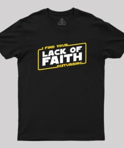 Lack of Faith Geek T-Shirt