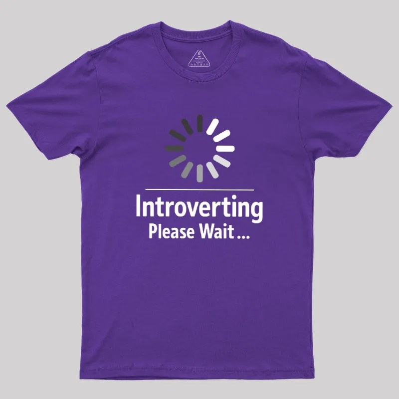 Introverting Loading Geek T-Shirt - Image 6