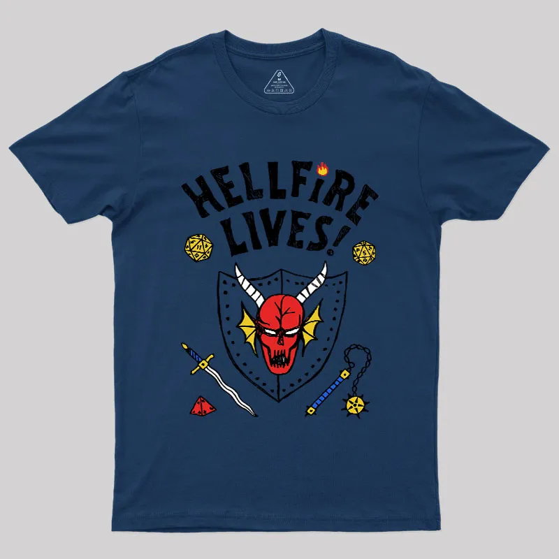 HELLFIRE LIVES! Geek T-Shirt - Image 2