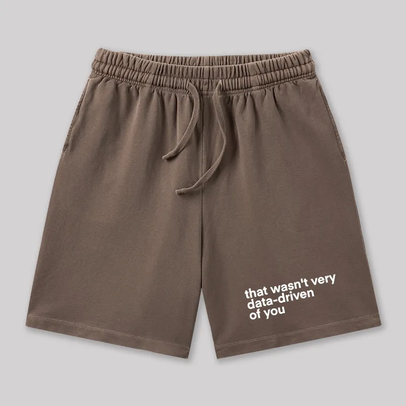 That Wasn't Very Data Driven Of You Geeky Washed Shorts - Image 7