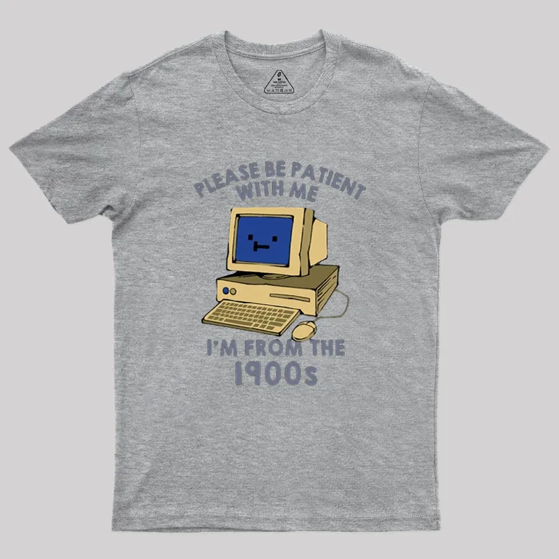 Please be Patient With Me Geek T-Shirt - Image 3