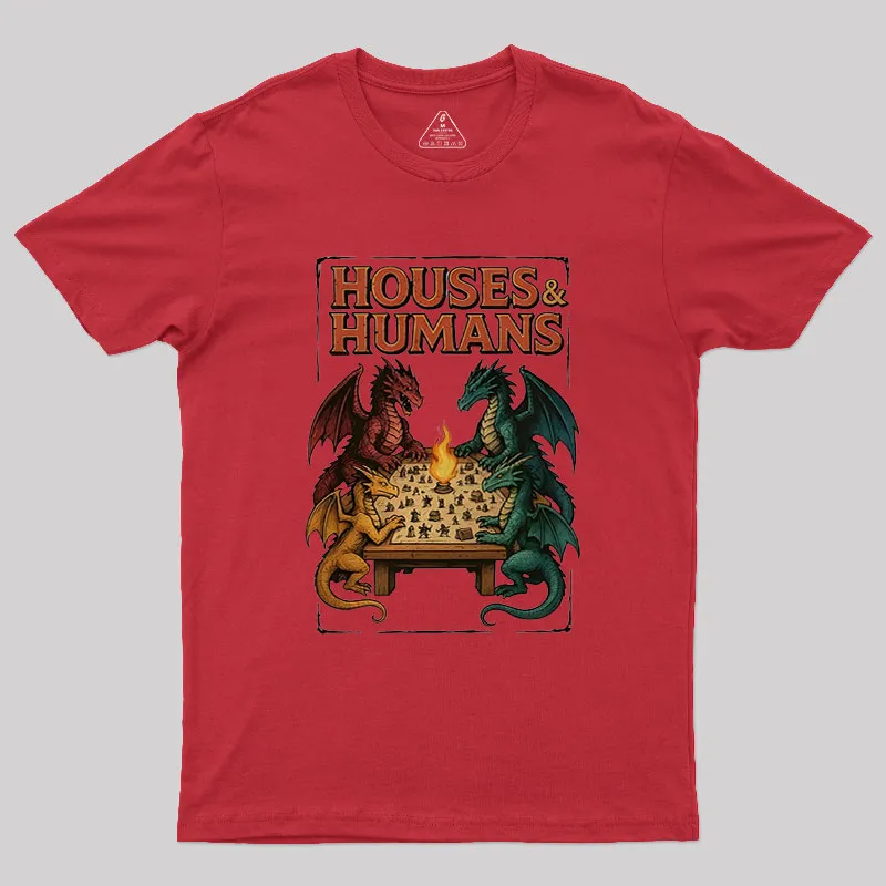 Houses Humans Game Versus Geek T-Shirt - Image 5
