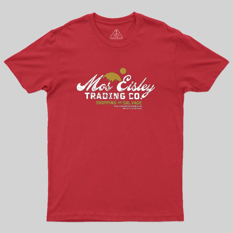 Mos Eisley Trading Co. Geek T-Shirt - Image 4