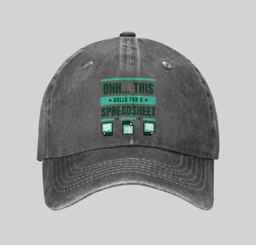 This Calls For A Spreadsheet Office Software Geek Washed Vintage Baseball Cap
