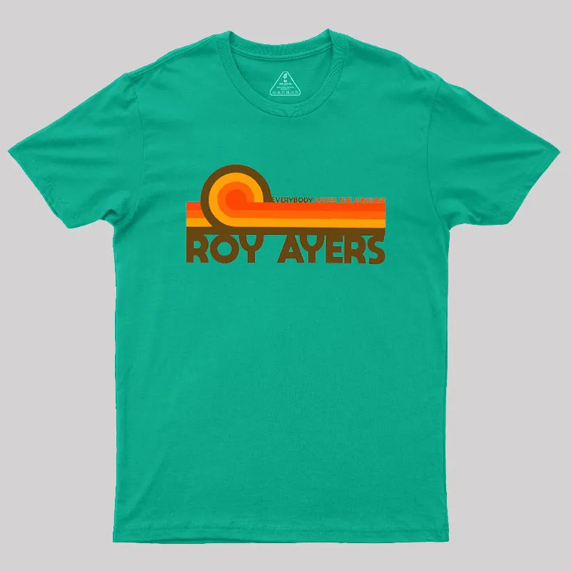 Roy Ayers Everybody Loves the Sunshine Geek T-Shirt - Image 6
