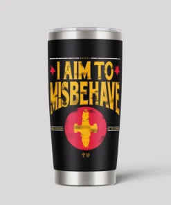 I Aim to Misbehave Firefly 20oz tumbler