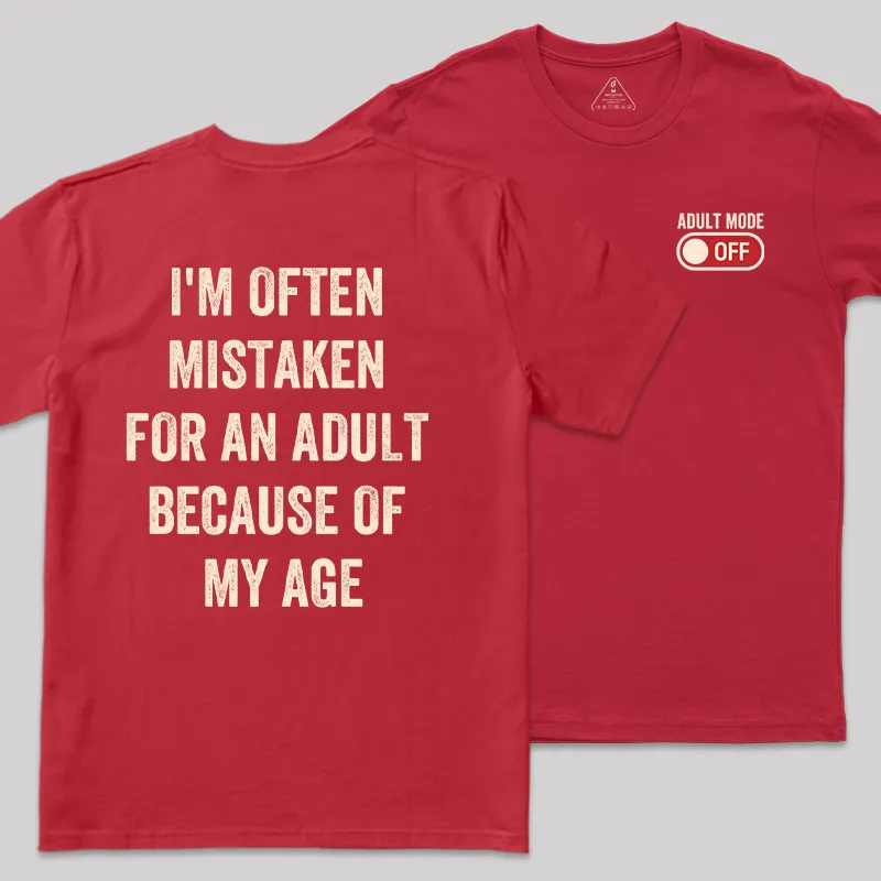 Adulting Mode Off Front and Back Printed Geek T-Shirt - Image 7