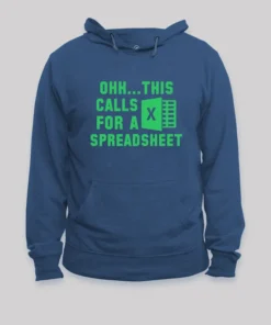 Alternative view of Ohh...This Calls for a Spreadsheet Geek Hoodie
