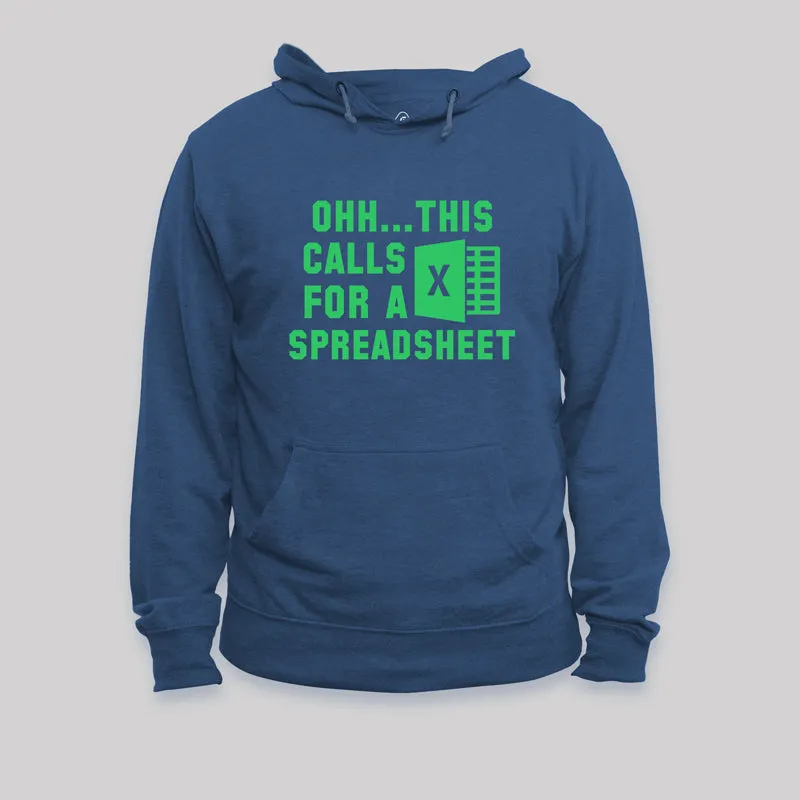 Ohh...This Calls for a Spreadsheet Geek Hoodie - Image 2