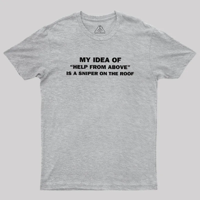 Help from Above Geek T-Shirt - Image 4