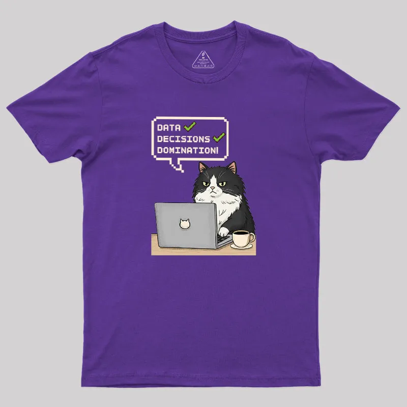 Data Cat Domination Geek T-Shirt - Image 6