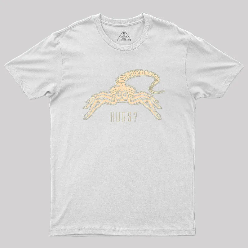 Facehugger Hugs? T-Shirt - Image 11