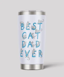 Best Cat Dad Ever Geeks Tumbler