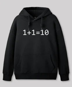 Alternative view of 1 Plus 1 Equal 10 Binary Geek Hoodie