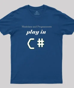 Alternative view of Musicians And Programmers Play In C T-Shirt