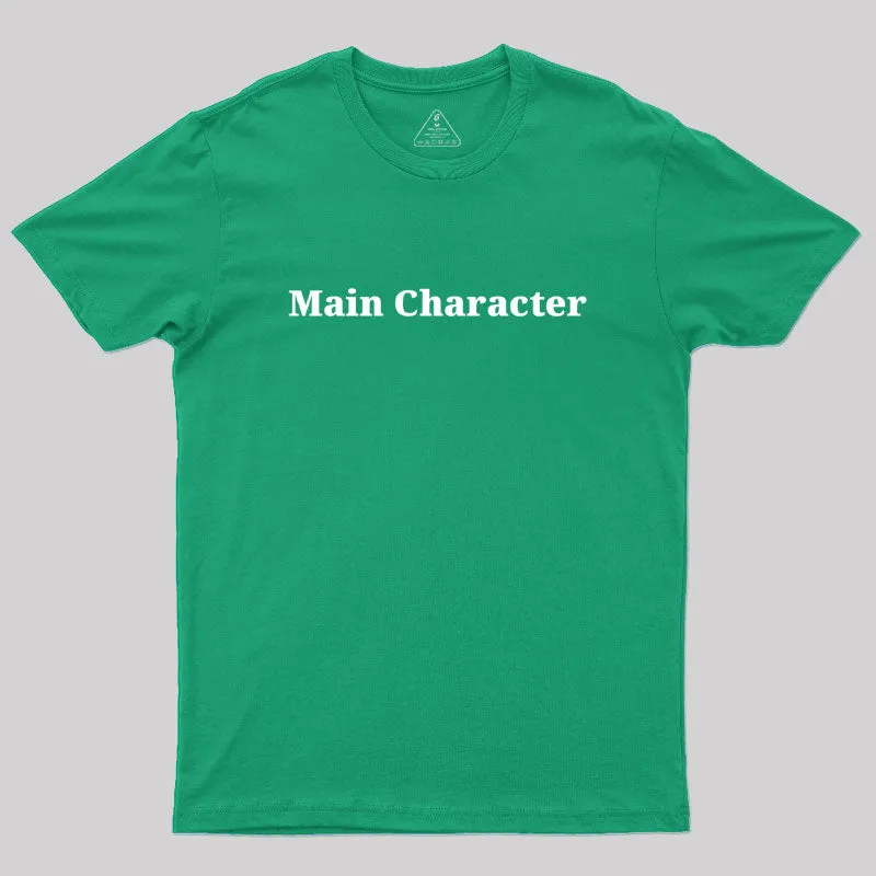 Main Character Geek T-Shirt - Image 9