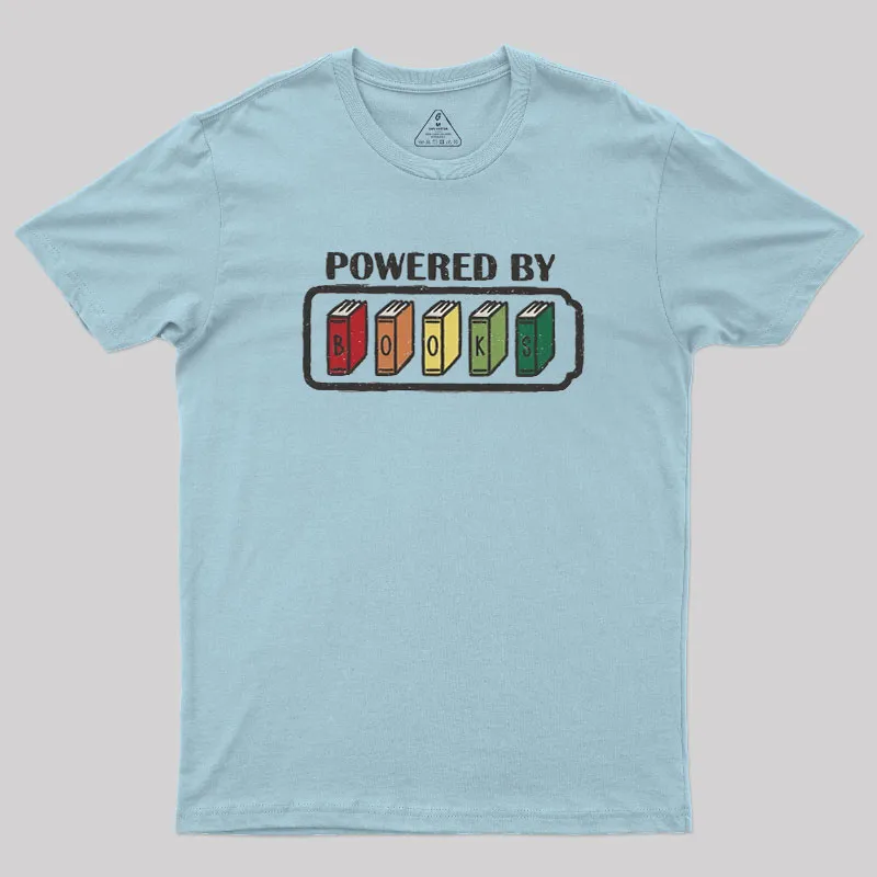 Powered by Books Geek T-Shirt - Image 7