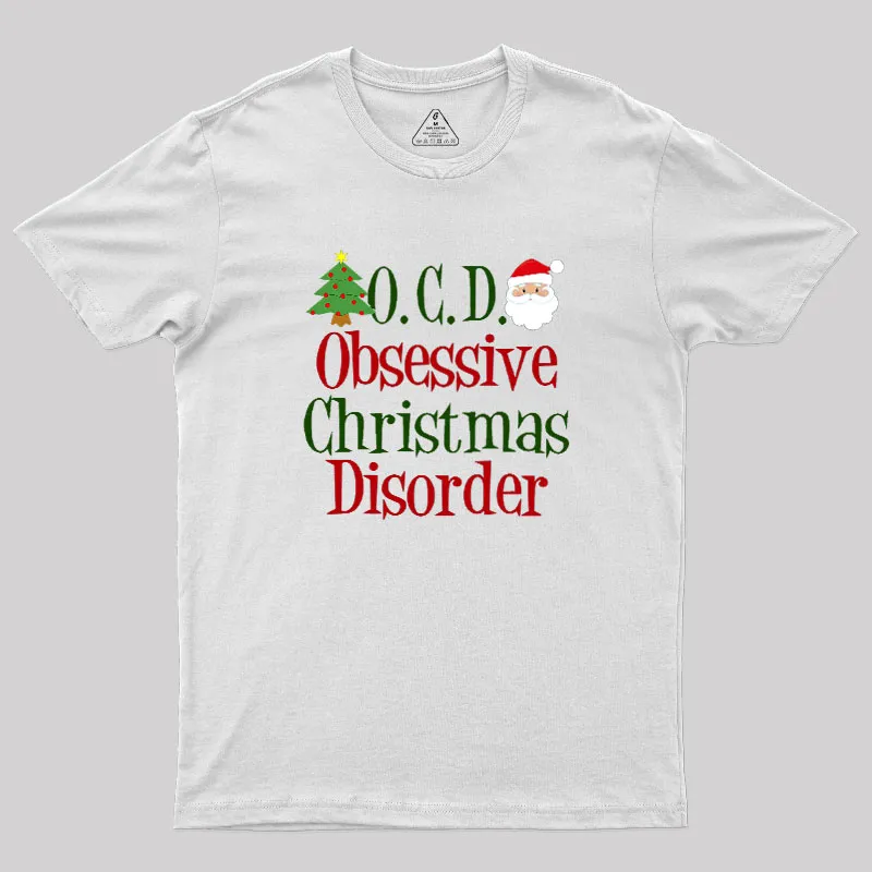 Cute Obsessive Christmas Disorder Geek T-Shirt